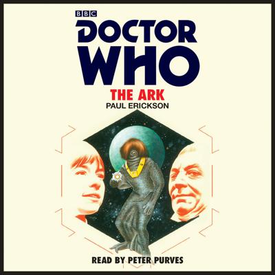 Doctor Who - BBC Audio - The Ark reviews