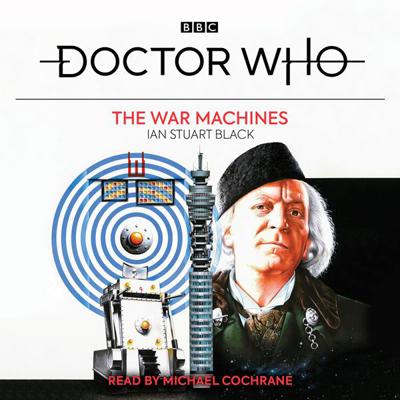 Doctor Who - BBC Audio - The War Machines reviews