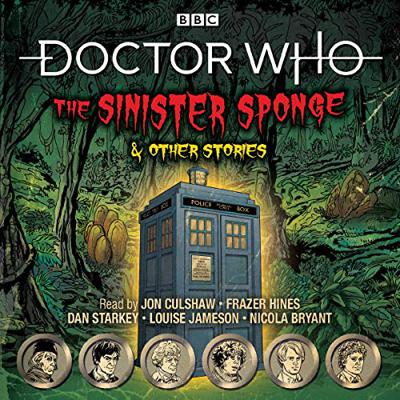 Doctor Who - BBC Audio - The Sinister Sponge & Other Stories reviews