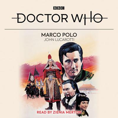 Doctor Who - BBC Audio - Marco Polo reviews