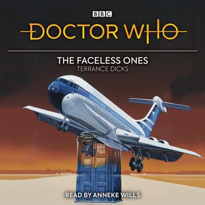 Doctor Who - BBC Audio - The Faceless Ones reviews