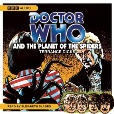 Doctor Who - BBC Audio - Doctor Who And The Planet Of The Spiders reviews