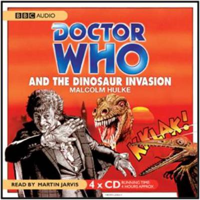 Doctor Who - BBC Audio - Doctor Who and the Dinosaur Invasion reviews