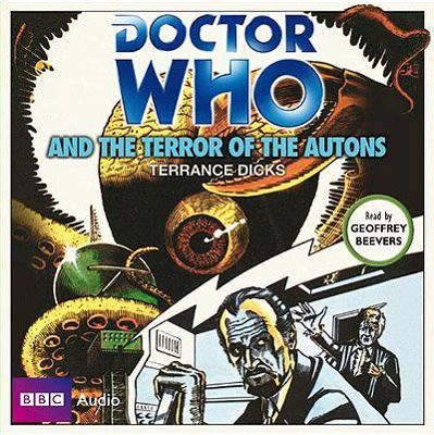 Doctor Who - BBC Audio - Doctor Who and the Terror of the Autons reviews
