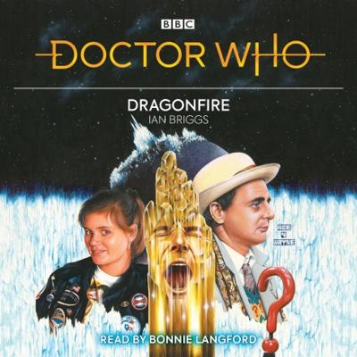 Doctor Who - BBC Audio - Dragonfire  reviews
