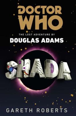 Doctor Who - BBC Past Doctor Adventures - Shada (Novel) reviews