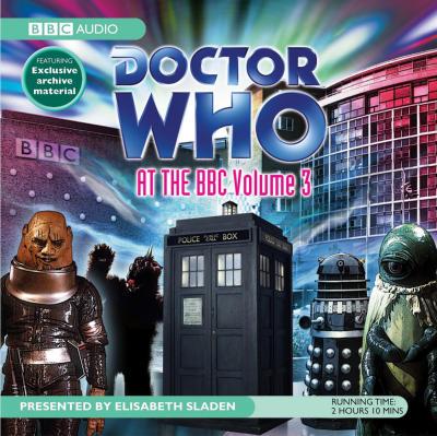 Doctor Who - Doctor Who at the BBC - Doctor Who at the BBC ~ Volume 3 reviews