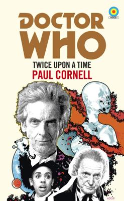 Doctor Who - Target Novels - Twice Upon a Time reviews
