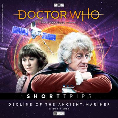 Doctor Who - Short Trips Audios - 10.3 - Decline of the Ancient Mariner reviews
