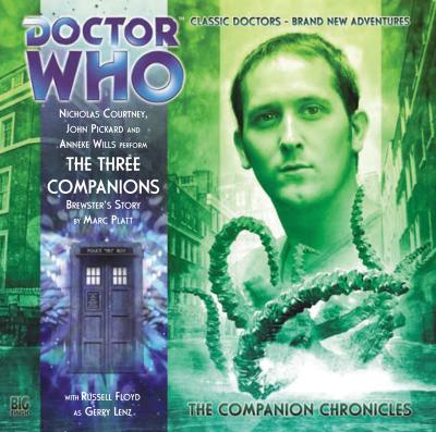 Doctor Who - Companion Chronicles - The Three Companions : Brewster's Story reviews