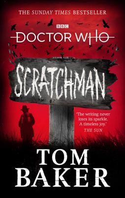 Doctor Who - Novels & Other Books - Scratchman reviews