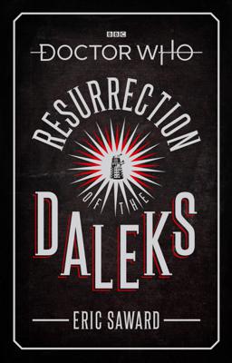 Doctor Who - Novels & Other Books - Resurrection of the Daleks reviews