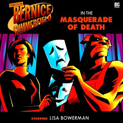 Bernice Summerfield - 5.4 - The Masquerade of Death reviews
