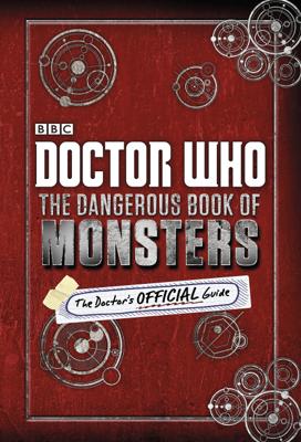 Doctor Who - Novels & Other Books - Doctor Who: The Dangerous Book of Monsters reviews