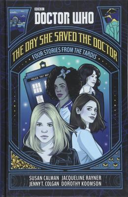 Doctor Who - Novels & Other Books - The Day She Saved the Doctor reviews