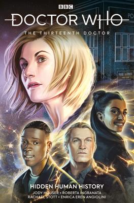 Doctor Who - Comics & Graphic Novels - Hidden Human History - The Thirteenth Doctor (Volume 2) reviews