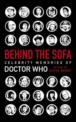 Doctor Who - Novels & Other Books - Behind the Sofa: Celebrity Memories of Doctor Who reviews