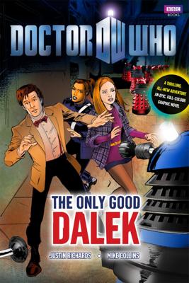 Doctor Who - Comics & Graphic Novels - The Only Good Dalek reviews