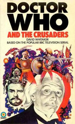Doctor Who - Target Novels - Doctor Who and the Crusaders reviews