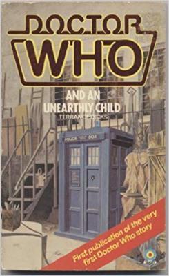 Doctor Who - Target Novels - Doctor Who and an Unearthly Child reviews