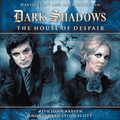 Dark Shadows - Dark Shadows - Full Cast - 1.1 - The House of Despair reviews