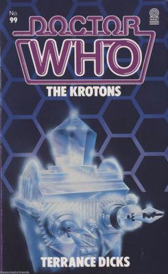 Doctor Who - Target Novels - The Krotons reviews