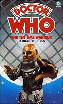 Doctor Who - Target Novels - Doctor Who and the Time Warrior reviews