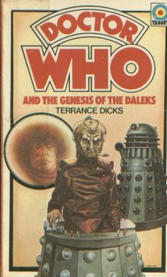 Doctor Who - Target Novels - Doctor Who and the Genesis of the Daleks reviews