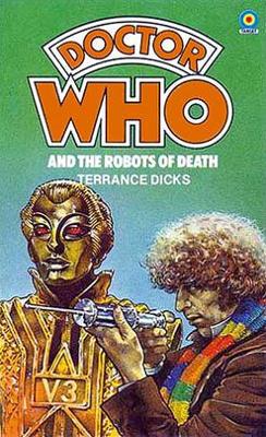 Doctor Who - Target Novels - Doctor Who and the Robots of Death reviews