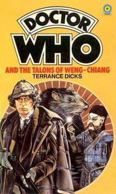 Doctor Who - Target Novels - Doctor Who and the Talons of Weng-Chiang reviews