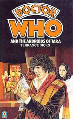 Doctor Who - Target Novels - Doctor Who and the Androids of Tara reviews
