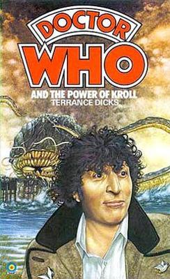 Doctor Who - Target Novels - Doctor Who and the Power of Kroll reviews