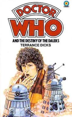 Doctor Who - Target Novels - Doctor Who and the Destiny of the Daleks reviews