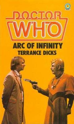 Doctor Who - Target Novels - Arc of Infinity reviews