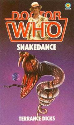Doctor Who - Target Novels - Snakedance reviews