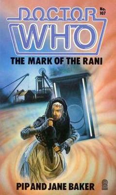Doctor Who - Target Novels - The Mark of the Rani reviews