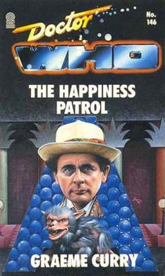 Doctor Who - Target Novels - The Happiness Patrol reviews