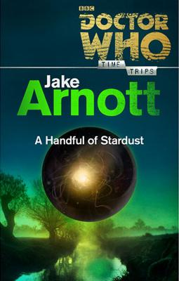 Doctor Who - Novels & Other Books - A Handful of Stardust reviews