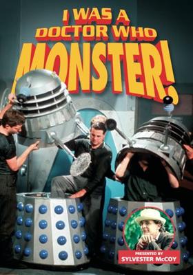 Doctor Who - Reeltime Pictures - I Was a Doctor Who Monster! reviews