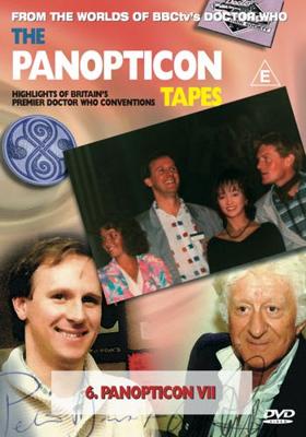 Doctor Who - Reeltime Pictures - The PanoptiCon Tapes 6 : PanopiCon VII reviews