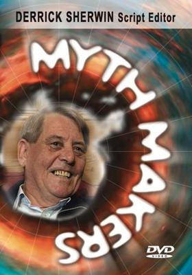 Doctor Who - Reeltime Pictures - Myth Makers : Derrick Sherwin reviews