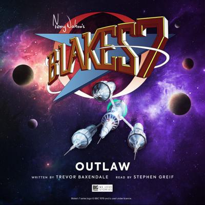 Blake's 7 - Blake's 7 - Books & Audiobooks - Outlaw reviews