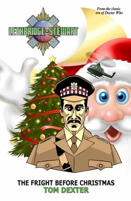 Doctor Who - Lethbridge-Stewart Novels & Books - The Fright Before Christmas reviews