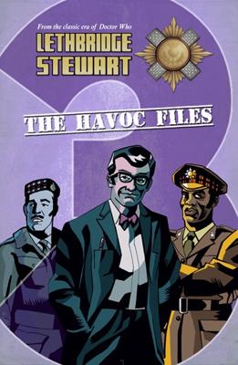 Doctor Who - Lethbridge-Stewart Novels & Books - Lucy Wilson reviews
