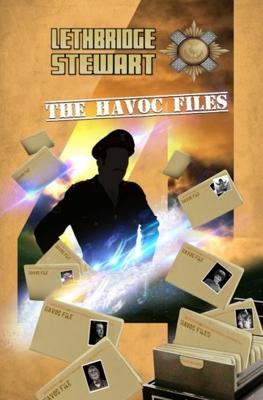 Doctor Who - Lethbridge-Stewart Novels & Books - The HAVOC Files 4 reviews