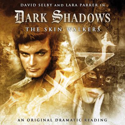 Dark Shadows - Dark Shadows - Audiobooks - 5. The Skin Walkers reviews