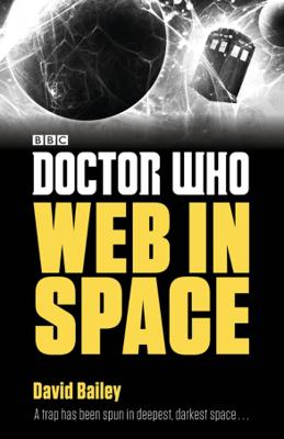 Doctor Who - Novels & Other Books - 3.2 - Web in Space reviews