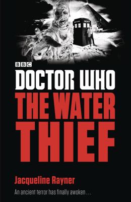 Doctor Who - Novels & Other Books - 6.2 - The Water Thief reviews