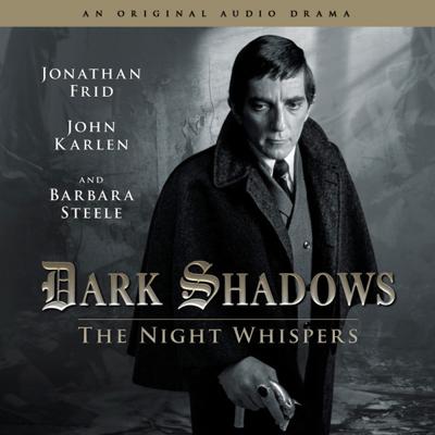 Dark Shadows - Dark Shadows - Audiobooks - 12. The Night Whispers  reviews