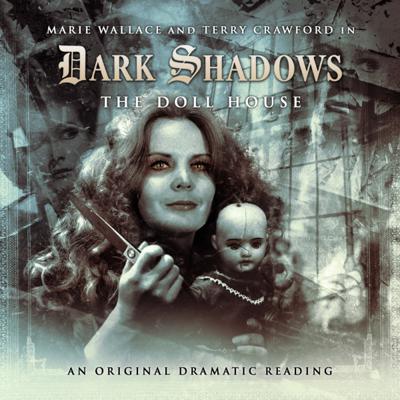 Dark Shadows - Dark Shadows - Audiobooks - 14. The Doll House  reviews